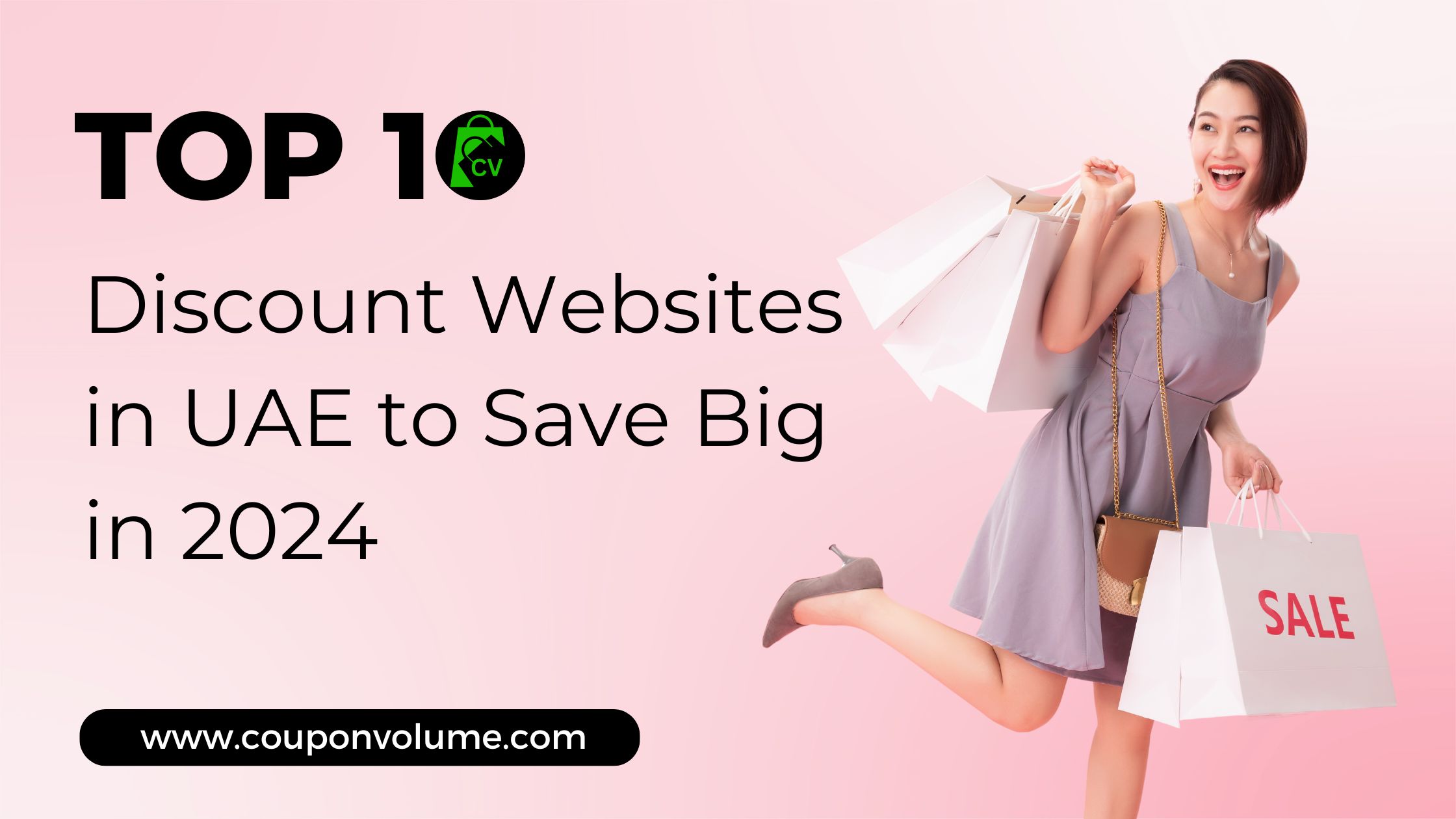 Top 10 Discount Websites in UAE to Save Big in 2024